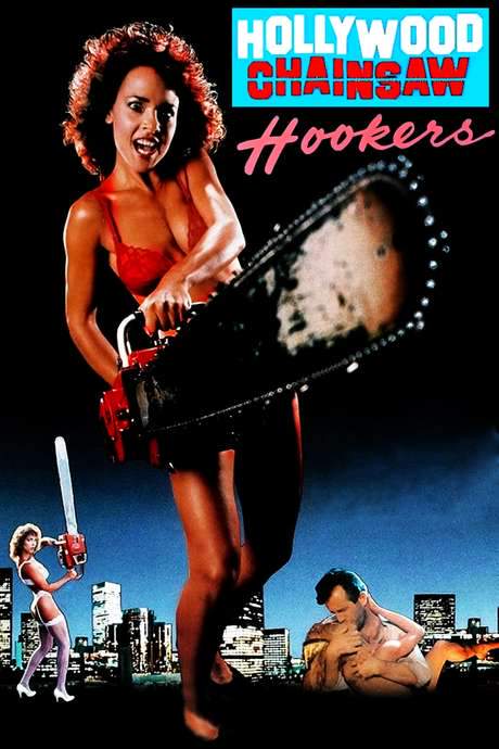 Hollywood Chainsaw Hookers